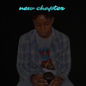 New Chapter (Explicit)