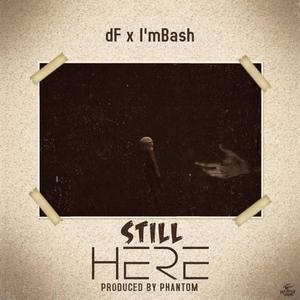 Still Here (feat. dF)