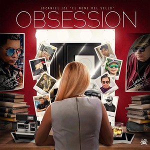 Obsession (Explicit)