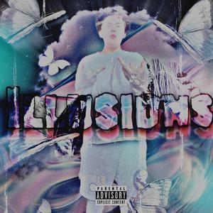 Illusions (Explicit)