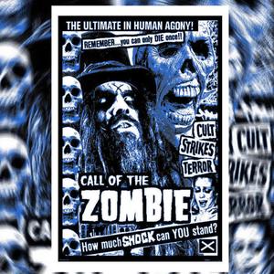 CALL OF THE ZOMBIE (Explicit)