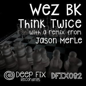 Think Twice (The Remixes)