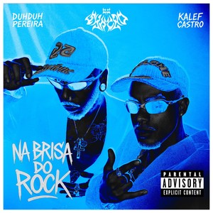 Na brisa do rock (Explicit)