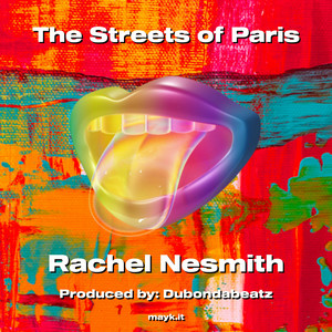 The Streets of Paris (Explicit)