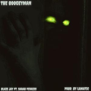 The Boogeyman (feat. Sarah Ferriss) [Explicit]