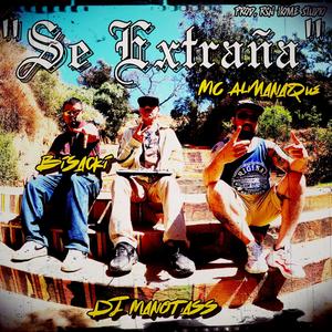 SE EXTRAÑA (feat. MC Almanaque & Dj Manotass)