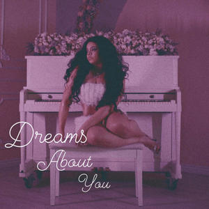 Dreams about you