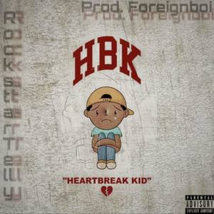 Heartbreak Kid (Explicit)