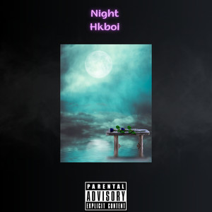 Night (Explicit)