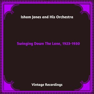 Swinging Down The Lane, 1923-1930 (Hq Remastered 2023)