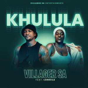 Khulula (feat. Lungile)