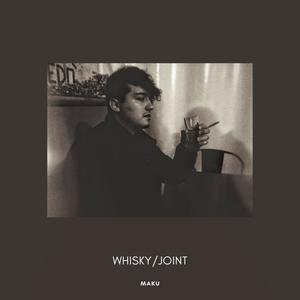 Whisky Joint (Explicit)
