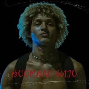 BOOMBAP SUJO (Explicit)