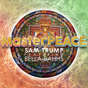 MasterPEACE (feat. Bella Bahhs)