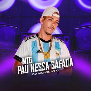 Mtg Pau Nessa Safada