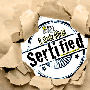 Sertified (feat. Staxkz Official) [Explicit]