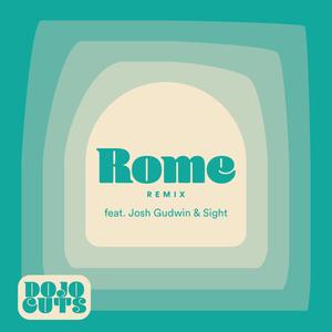 Rome (feat. Josh Gudwin & Sight)