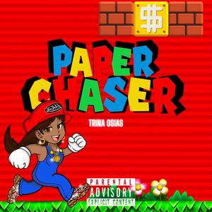 Paper Chaser (Explicit)