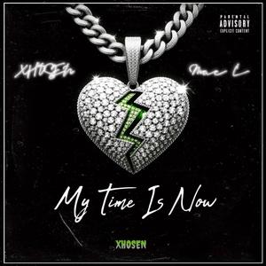 My Time Is Now (Explicit)