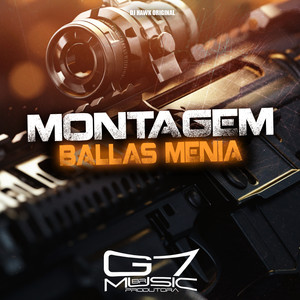 Montagem Ballas Menia (Explicit)