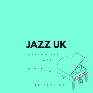 Minimalist Jazz Piano Trio Collection