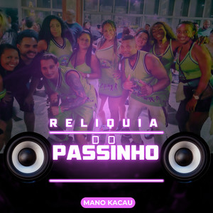 Relíquia do Passinho
