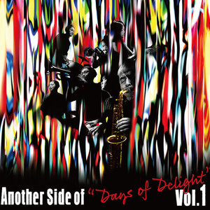 Another Side of “Days of Delight” vol.1 (Explicit)