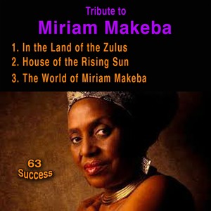 Tribute to Miriam Makeba (63 Success)