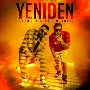 Yeniden (Explicit)