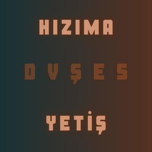 Hızıma Yetiş