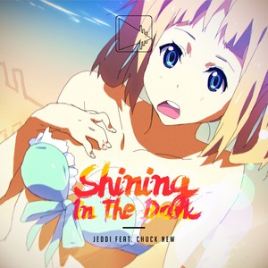 Shining In The Dark (Original Mix)