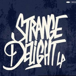 Strange Delight