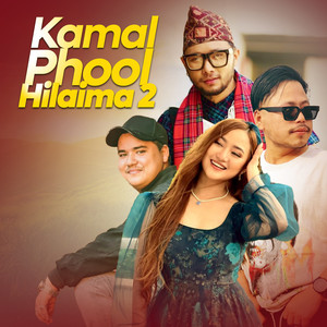 Kamal Phool Hilaima 2