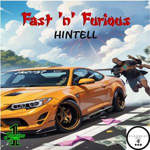 Fast 'n' Furious (Explicit)