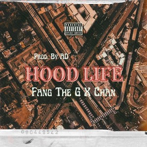 Hood Life (Explicit)