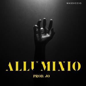 ALLUMINIO (Explicit)