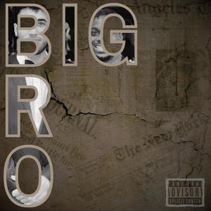 Big Bro (feat. D.R.E.W) (Explicit)