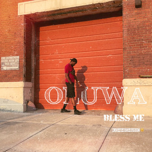 Oluwa Bless Me (Explicit)