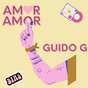 Amor Amor (Explicit)