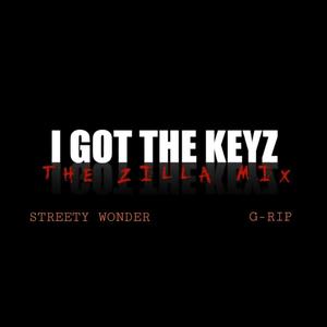 I got the Keyz (feat. Streety Wonder & G-Rip) [Explicit]