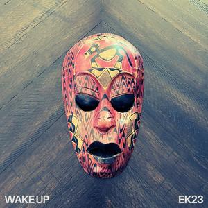 WAKE UP (Explicit)