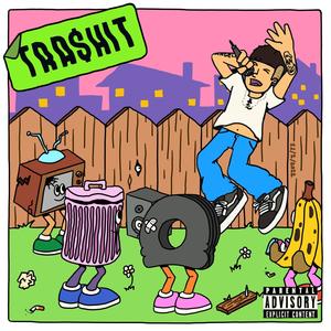 TRASHIT (Explicit)