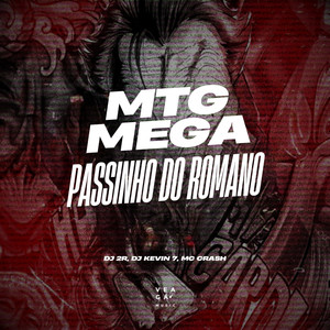MTG MEGA PASSINHO DO ROMANO (Explicit)