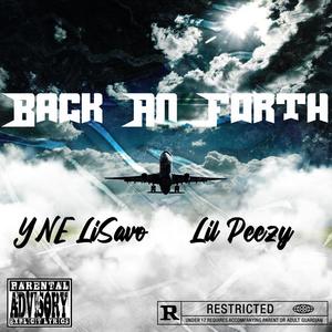 Back an Forth (feat. Lil Peezy) [Explicit]