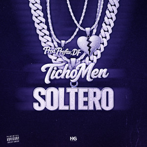 Soltero (Explicit)