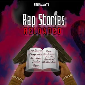 Rap Stories RELOADED (Explicit)