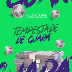 Tempestade de Guara (Explicit)