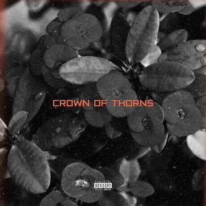 Crown Of Thorns (feat. SPGBamm) (Explicit)