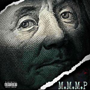 M.M.M.P (Explicit)