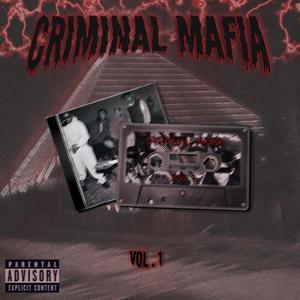 Criminal Mafia, Vol. 1 (Explicit)